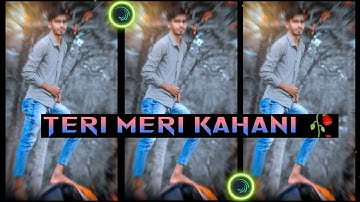 Teri Meri Kahani 🥀| Hindi Song Xml 💳 | New Xml File Alightmotion | Love Song Xml @mjeditingzone