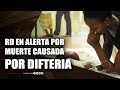 RD en alerta por muerte causada por difteria | 09 Abr | #TuMañana