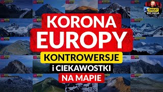 KORONA EUROPY ◀🌎 Najwyższe szczyty państw Europy na mapie - ciekawostki i kontrowersje