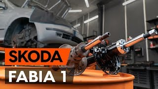 Kā mainīt Amortizators SKODA FABIA Combi (6Y5) - rokasgrāmata