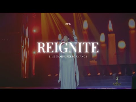 Reignite By Emali Live GAMPA Performance 