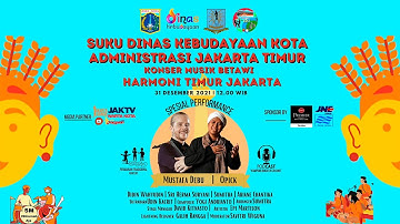 TEASER - KONSER MUSIK BETAWI HARMONI TIMUR JAKARTA