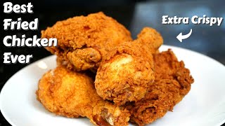 The Best Fried Chicken Ever! | Crispy Buttermilk Fried Chicken Recipe