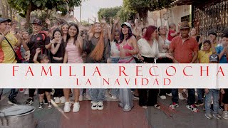 Familia Recocha - LA NAVIDAD (Official Video) Wealth