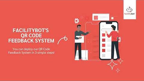 FacilityBot | Toilet QR Code Feedback System