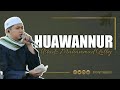 Huwannur  ustadz qolby  vokal majelis rasulullah   live markaz ahbabul mustofa tegal