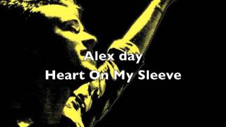 Video thumbnail of "Alex Day - Heart On My Sleeve"