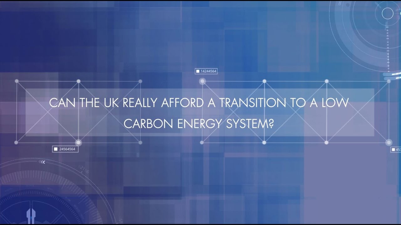 Q1 - Can the UK really afford a transition to a low carbon energy ...
