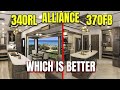 Which Alliance RV model is BETTER. The 340RL or 370FB