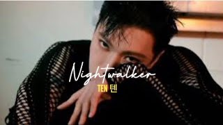 Nightwalker - TEN 텐' MV Lirik lagu terjemahan / Sub Indo & Engglish | Lyrics 가사