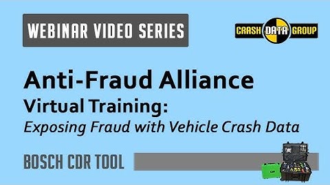Exposing Fraud with Vehicle Crash Data: Anti-Fraud Alliance Virtual Training Meeting