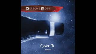 Depeche Mode Cover Me ( Ben  Pearce Remix )
