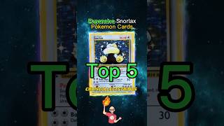 Top 5 EXPENSIVE Snorlax Pokemon Cards 👍🏻 #shorts #pokemontcg #snorlax
