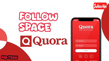 How to Follow Space in Quora Application 