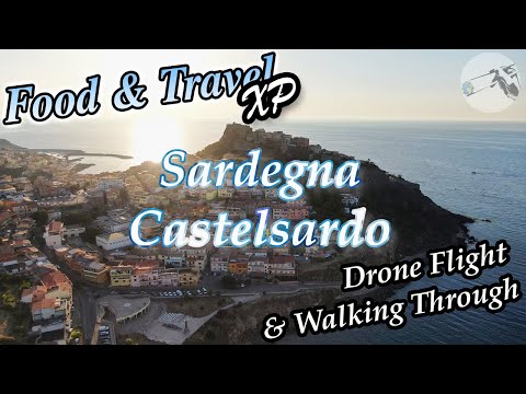 Sardegna Castelsardo - Italia - Drone & walking through - 4K | Food & Travel XP