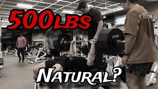 How Achievable is a NATURAL 500lb Bench?