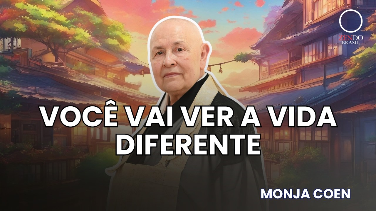 5 conceitos do Japão que vão mudar a sua Vida Monja Coen