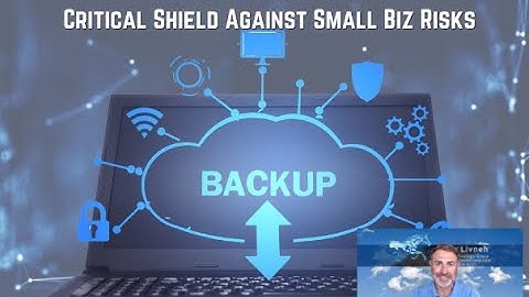 Business Data Backup: Critical Shield Against Small Biz Risks