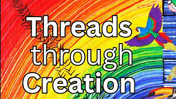 Threads Through Creation - Talk by Jacqui Parkinson
