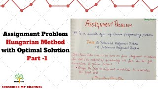 Balanced Assignment Problem - Hungarian Method with Optimal Solution || Part -1