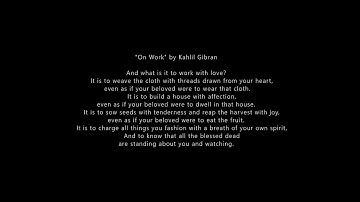 On WORK The PROPHET Kahlil GIBRAN words lyrics text read along recited