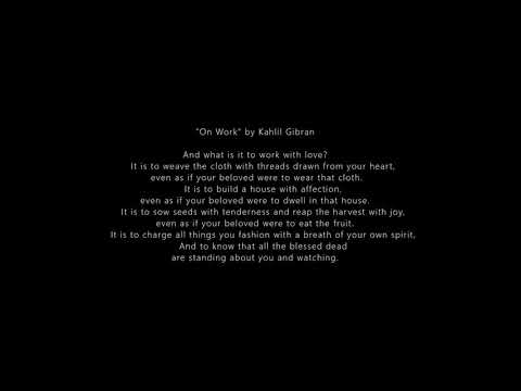 On WORK The PROPHET Kahlil GIBRAN words lyrics text read along recited