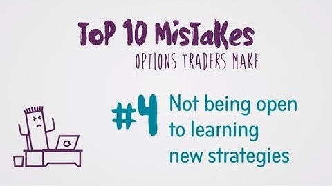 Options Trading Mistake #4: Not being open to new strategies