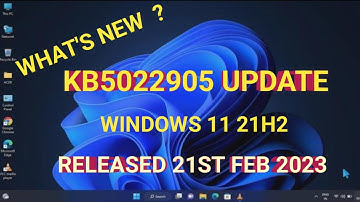 windows 11 2023-02 cumulative update preview | KB5022905 | windows 11 21H2