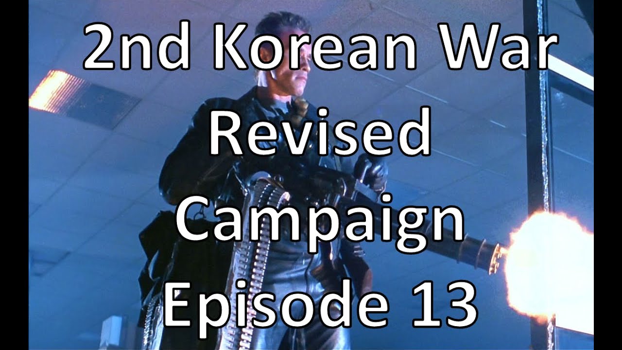 Wargame Red Dragon - 2nd Korean War - Revised Campaign Mod - Episode 13