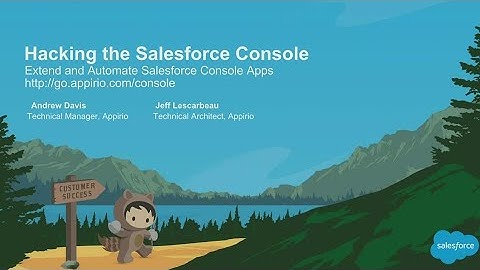 Hacking the Salesforce Console (1)