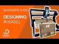 Beginners guide to designing in Easel - 3018 PRO