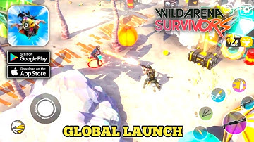 Wild Arena Survivors - GLOBAL LAUNCH - Gameplay (Android,IOS)
