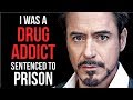 Motivational Success Story Of Robert Downey Jr - From Prison and Drugs To Iron Man and Avengers
