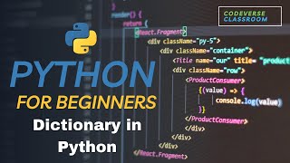 Dictionary in Python | Learn Python for Beginners in 2023: The Complete Tutorial