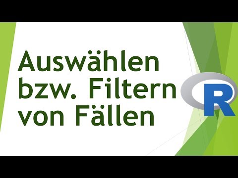 Daten filtern in R, Fällen filtern in R