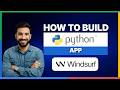 How to Build a Python App with Windsurf[LATEST GUIDE]