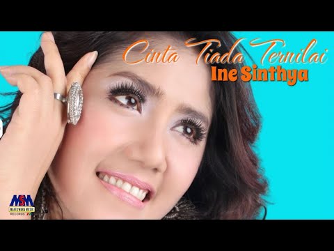 INE SINTHYA - CINTA TIADA TERNILAI [OFFICIAL MUSIC VIDEO] LYRICS