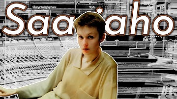 Kaija Saariaho: The First Post-Spectralist