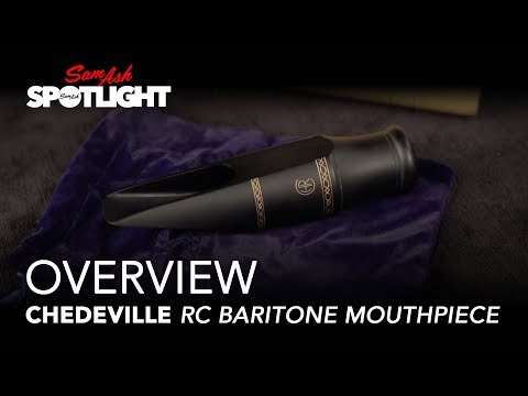 Chedeville RC Baritone Sax Mouthpiece | Everything You Need To Know (feat. Jody Espina)