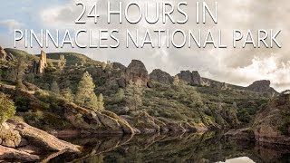 Pinnacles National Park in 24 Hours: Caves, High Peaks, Hikes & Camping