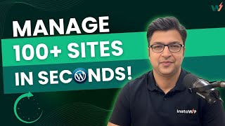 I Manage 100+ WordPress Sites in Seconds— Here’s HOW!
