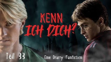Teil 33 🗡 Kenn ich dich? 🗡 Drarry Fanfiction ❤️‍🩹