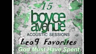 Watch Boyce Avenue God Must Have Spent A Little More Time video