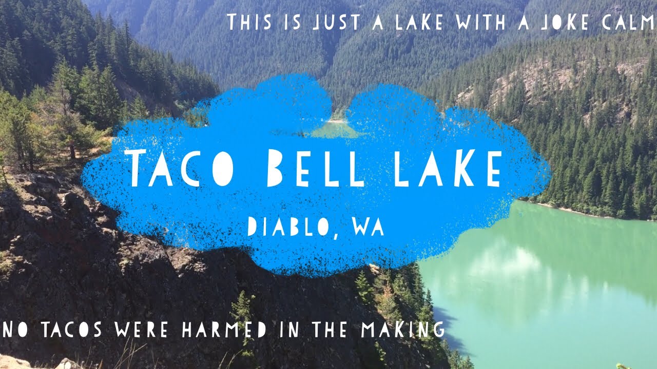 Taco Bell Lake well kindve YouTube