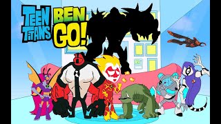 Teen titans Ben Ten Go -Bowser12345