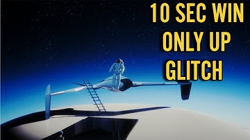 Only Up but beaten in 10 seconds Glitch