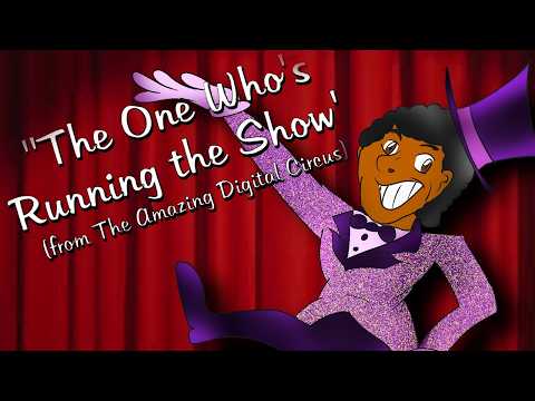 The One Who's Running the Show (COVER by Swordtee40)