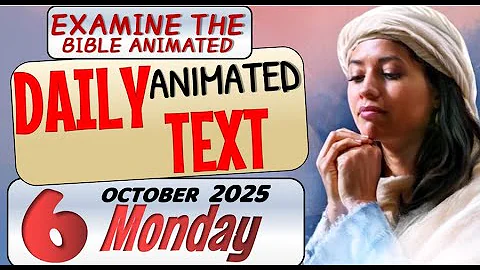 JW DAILY ANIMATED TEXT 🔵PRAISE JEHOVAH. ✅ EXAMINE THE BIBLE ANIMATED