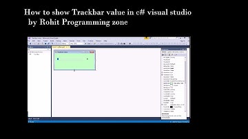 How to show Trackbar value in c# visual studio by Rohit Programming zone