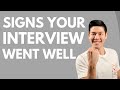 How to tell the job interview went well - Signs of a potential job offer